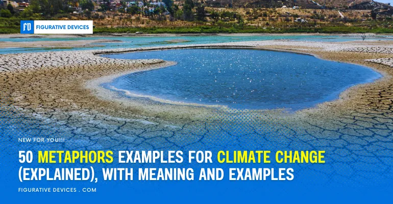 Climate Change, Metaphors, Comparisons