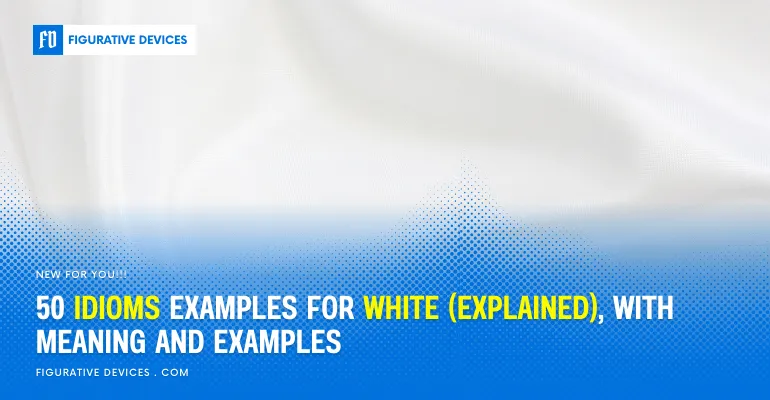 phrases about white