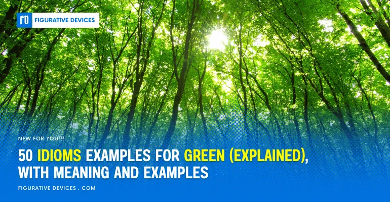 phrases examples about green