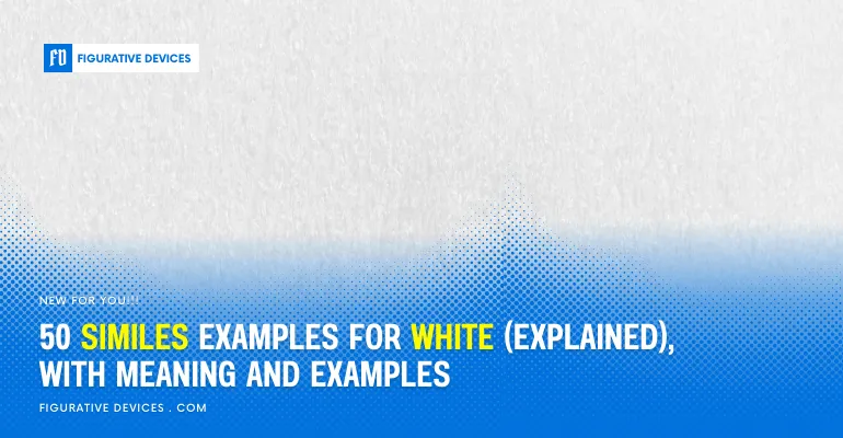 similes about white