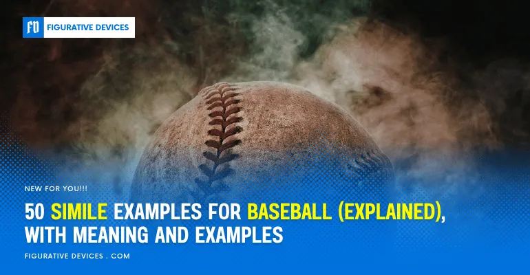 baseball Similes Comparisons