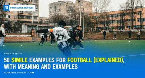 football Similes Comparisons